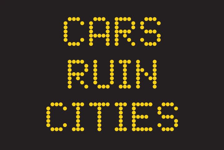 Cars ruin cities